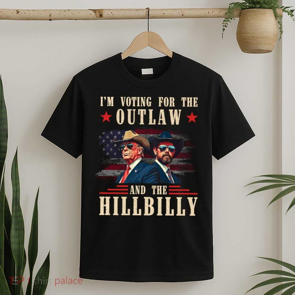 Im Voting For The Outlaw And The Hillbilly Trump Vance 2024 T-Shirt