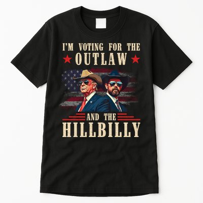 Im Voting For The Outlaw And The Hillbilly Trump Vance 2024 Tall T-Shirt