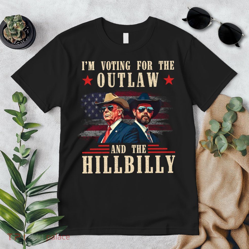 Im Voting For The Outlaw And The Hillbilly Trump Vance 2024 Premium T-Shirt