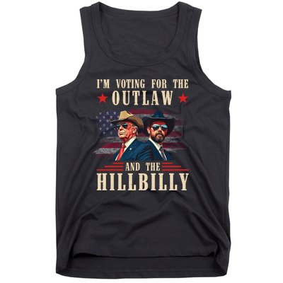 Im Voting For The Outlaw And The Hillbilly Trump Vance 2024 Tank Top