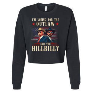 Im Voting For The Outlaw And The Hillbilly Trump Vance 2024 Cropped Pullover Crew