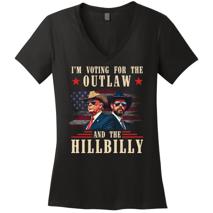 Im Voting For The Outlaw And The Hillbilly Trump Vance 2024 Women's V-Neck T-Shirt