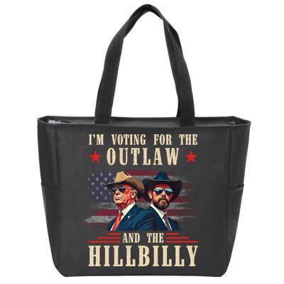 Im Voting For The Outlaw And The Hillbilly Trump Vance 2024 Zip Tote Bag