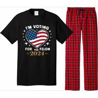 IM Voting For The Felon Trump For President 2024 Pajama Set