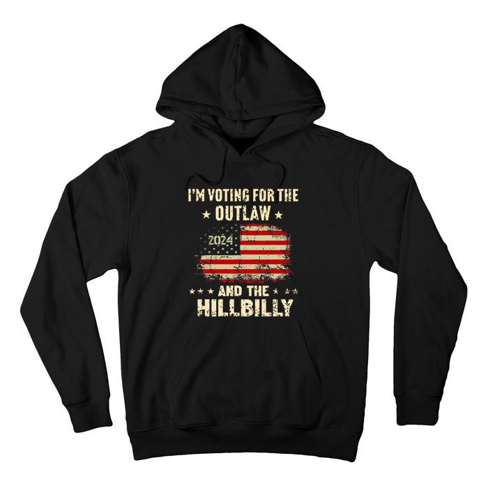 IM Voting For The Outlaw And The Hillbilly 2024 Us Flag Hoodie