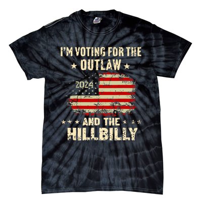 IM Voting For The Outlaw And The Hillbilly 2024 Us Flag Tie-Dye T-Shirt