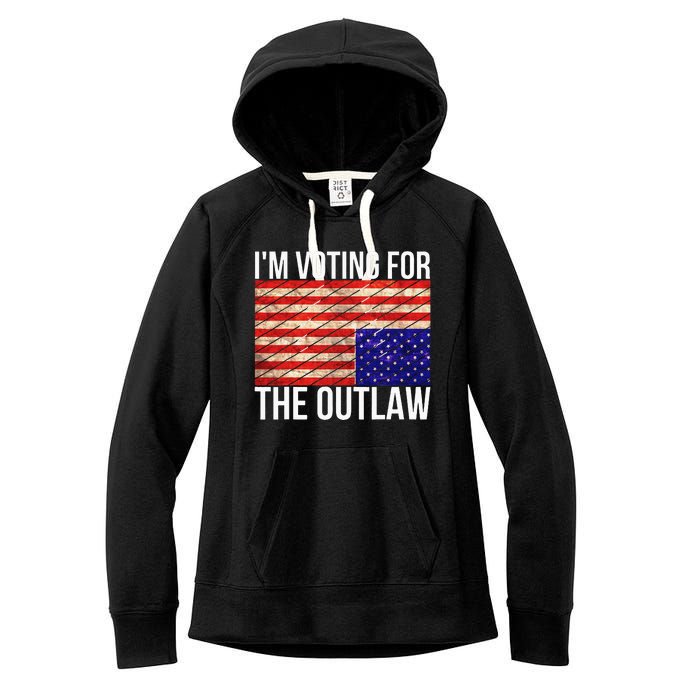 IM Voting For The Outlaw President Women's Fleece Hoodie