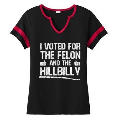 I Voted For The Felon And The Hillbilly Trump 2024 Ladies Halftime Notch Neck Tee