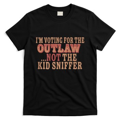 Im Voting For The Outlaw Not The Sniffer T-Shirt