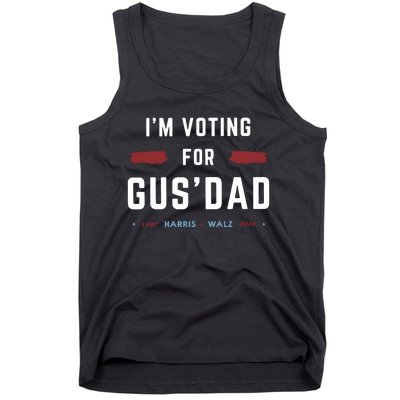 IM Voting For Gus Dad Tank Top