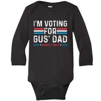 IM Voting For Gus Dad Baby Long Sleeve Bodysuit