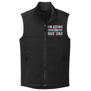 IM Voting For Gus Dad Collective Smooth Fleece Vest