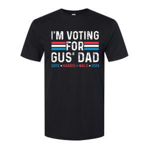 IM Voting For Gus Dad Softstyle CVC T-Shirt