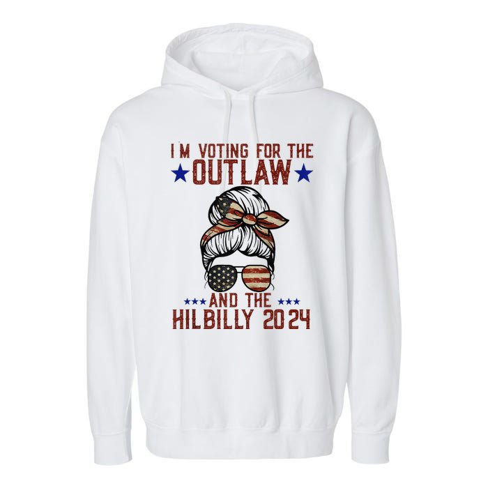 IM Voting For The Outlaw And The Hillbilly 2024 Garment-Dyed Fleece Hoodie