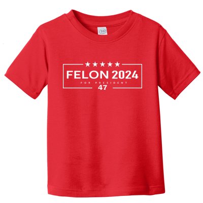 Im Voting For The Felon Trump For President 2024 Toddler T-Shirt