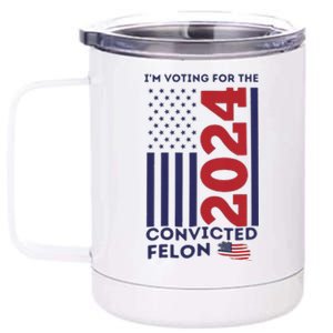 IM Voting For The Convicted Felon 12 oz Stainless Steel Tumbler Cup