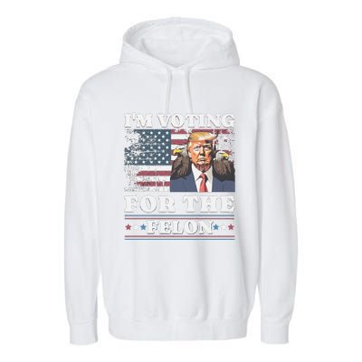 IM Voting For The Felon Funny Still Voting Trump Garment-Dyed Fleece Hoodie