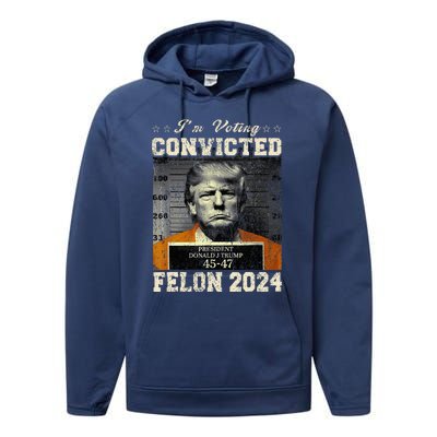 IM Voting For The Convicted Fellon 2024 Us Flag Pro Trump Performance Fleece Hoodie