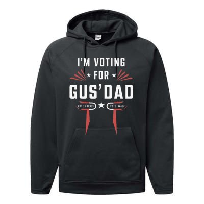 IM Voting For Gus Dad Harris Walz 2024 Performance Fleece Hoodie