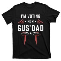 IM Voting For Gus Dad Harris Walz 2024 T-Shirt