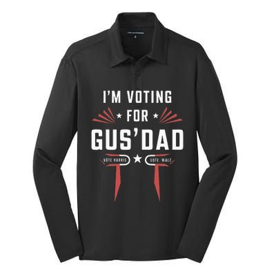 IM Voting For Gus Dad Harris Walz 2024 Silk Touch Performance Long Sleeve Polo