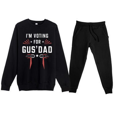 IM Voting For Gus Dad Harris Walz 2024 Premium Crewneck Sweatsuit Set