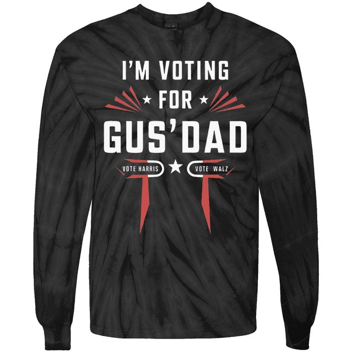 IM Voting For Gus Dad Harris Walz 2024 Tie-Dye Long Sleeve Shirt