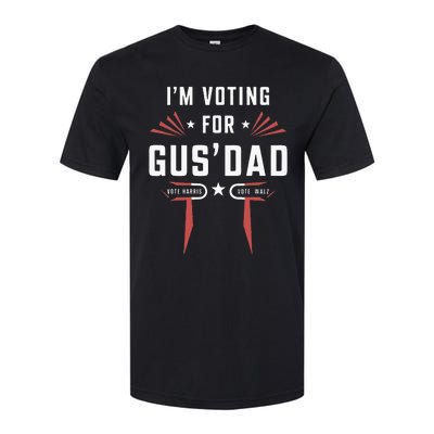 IM Voting For Gus Dad Harris Walz 2024 Softstyle CVC T-Shirt