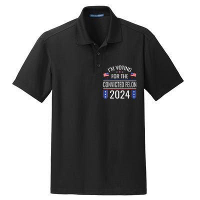 Im Voting For The Convicted Fellon 2024 Us Flag Pro Trump Dry Zone Grid Polo