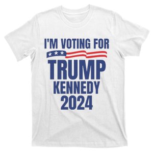 IM Voting For Trump And Kennedy 2024 T-Shirt