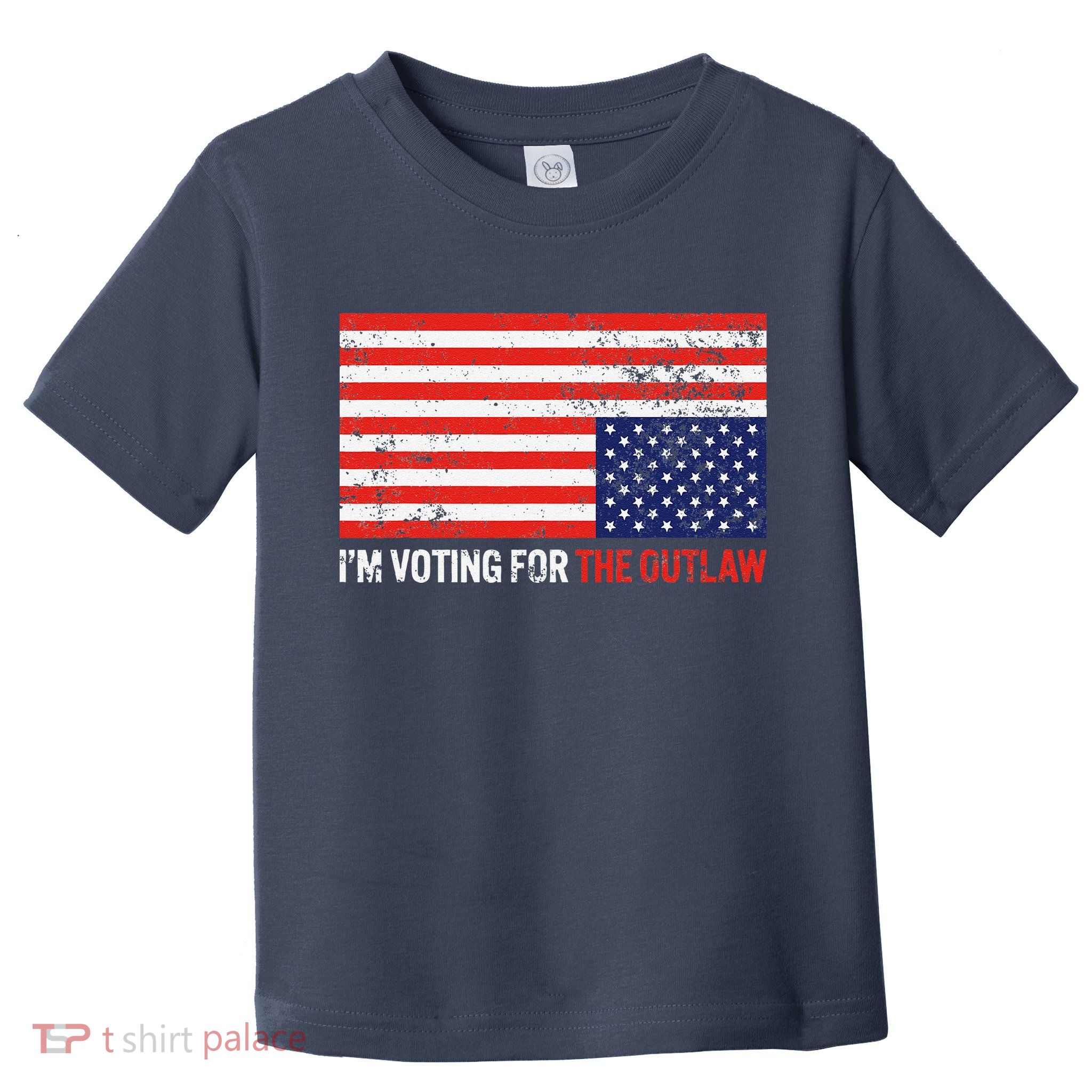 IM Voting For The Outlaw Toddler T-Shirt