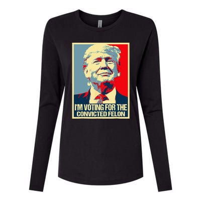 IM Voting For The Convicted Felon Womens Cotton Relaxed Long Sleeve T-Shirt