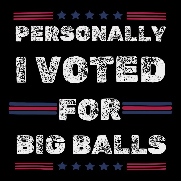 I Voted For Big Balls Funny Political 16 in Basic Backpack