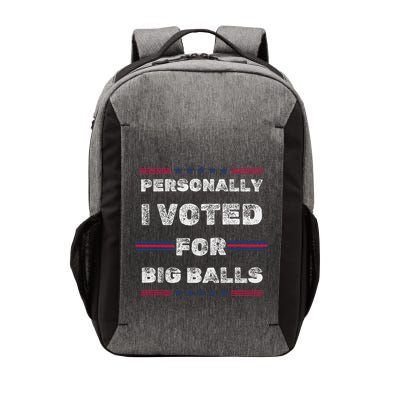 I Voted For Big Balls Funny Political Vector Backpack