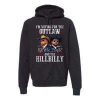 IM Voting For The Outlaw And The Hillbilly Trump Vance 2024 Premium Hoodie