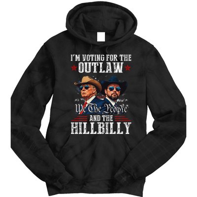 IM Voting For The Outlaw And The Hillbilly Trump Vance 2024 Tie Dye Hoodie