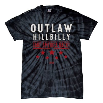 Im Voting For The Outlaw And The Hillbilly Tie-Dye T-Shirt