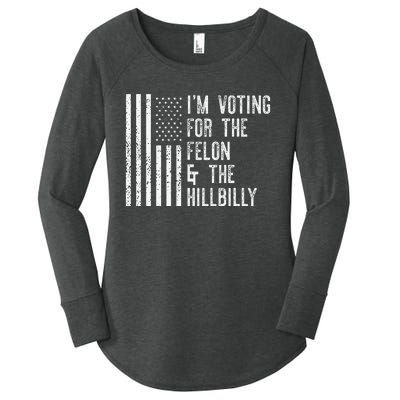 IM Voting For The Felon & The Hillbilly 2024 Pro Trump Meme Gift Women's Perfect Tri Tunic Long Sleeve Shirt