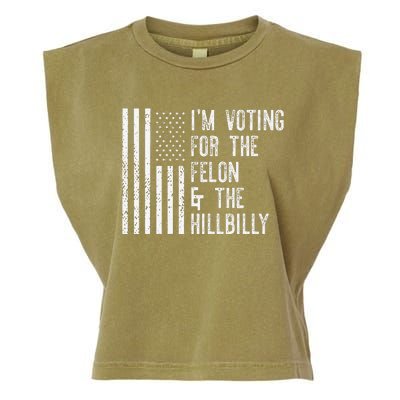 IM Voting For The Felon & The Hillbilly 2024 Pro Trump Meme Gift Garment-Dyed Women's Muscle Tee