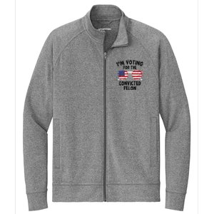 IM Voting For The Convicted Felon Funny Pro Trump 2024 Stretch Full-Zip Cadet Jacket