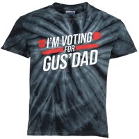 IM Voting For Gus Dad Harris Walz Kids Tie-Dye T-Shirt