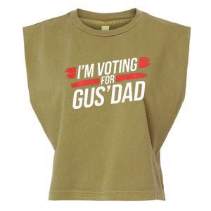 IM Voting For Gus Dad Harris Walz Garment-Dyed Women's Muscle Tee