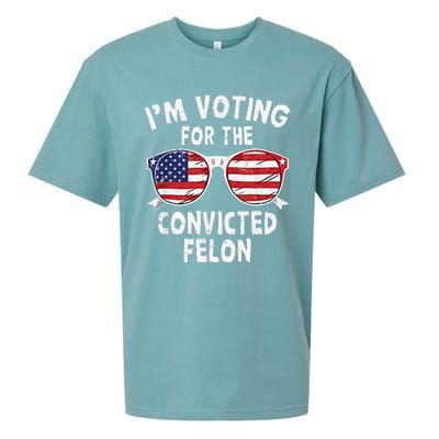 IM Voting For The Convicted Felon Funny Pro Trump 2024 Sueded Cloud Jersey T-Shirt