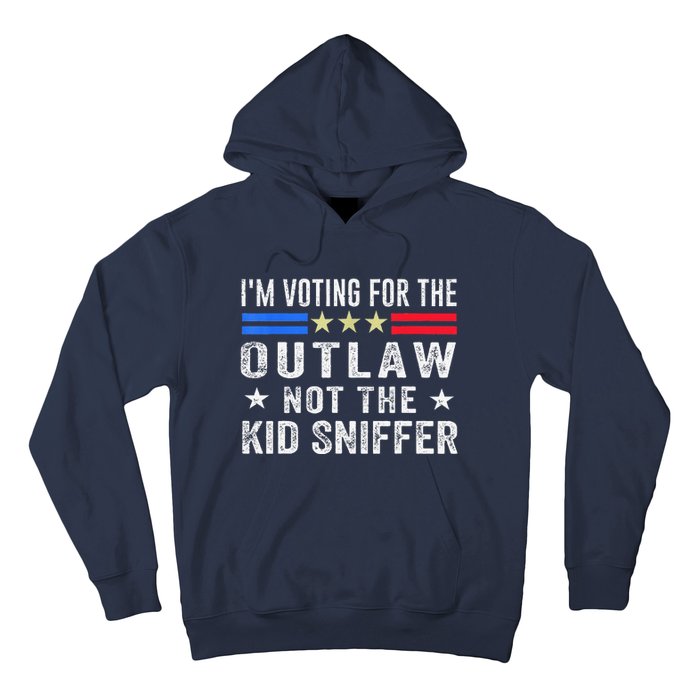 Im Voting For The Outlaw Not The Sniffer 2024 Messy Bun Hoodie