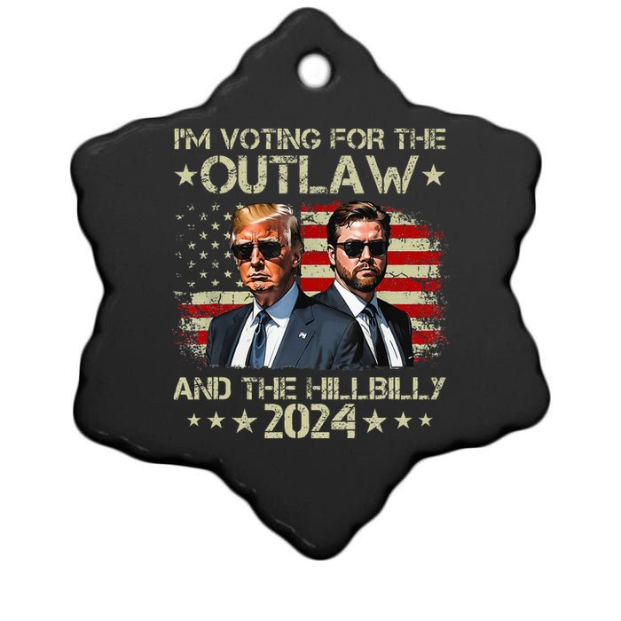 IM Voting For The Outlaw &The Hillbilly 2024 Pro Trump Meme Ceramic Star Ornament