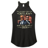 IM Voting For The Outlaw &The Hillbilly 2024 Pro Trump Meme Women's Perfect Tri Rocker Tank