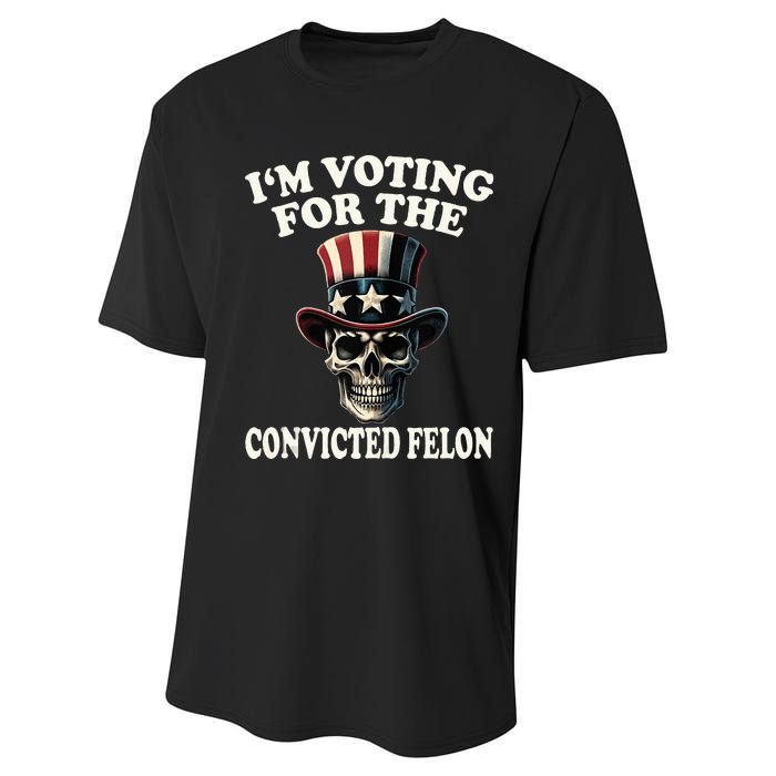 IM Voting For The Convicted Felon Skull Pro Trump Usa Flag Performance Sprint T-Shirt