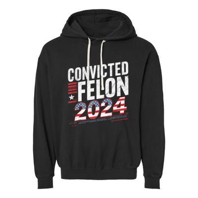 Im Voting For The Convicted Felon This November Garment-Dyed Fleece Hoodie