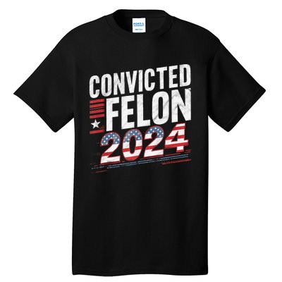 Im Voting For The Convicted Felon This November Tall T-Shirt