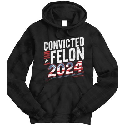 Im Voting For The Convicted Felon This November Tie Dye Hoodie